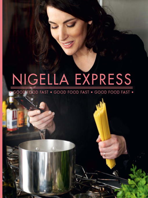Title details for Nigella Express by Nigella Lawson - Available